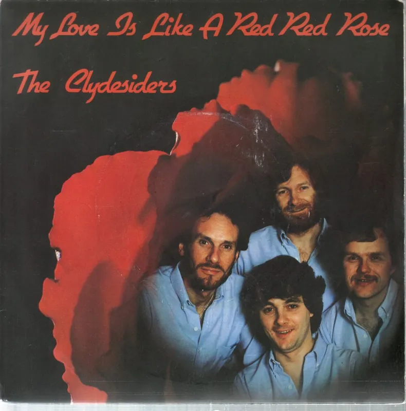 Affordable Clydesiders - My Love Is Like A Red Red Rose - 7 Inch