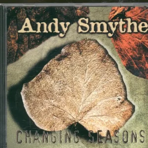 Andy Smythe - Changing Seasons - Cd Weekend Sale