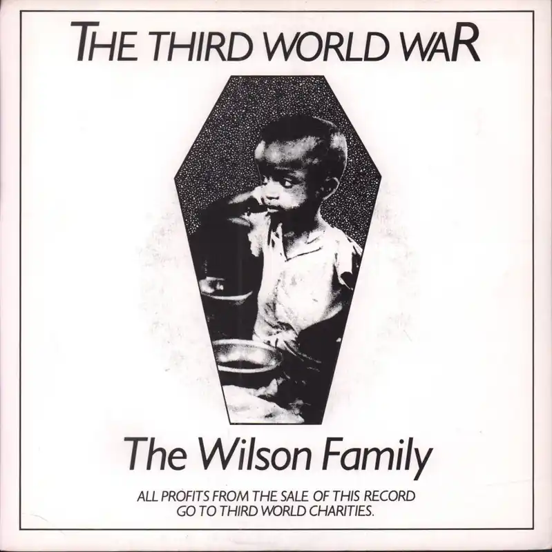 Wilson Family - Third World War - 7 Inch Weekend Sale