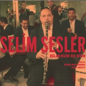 Worldwide Shipping Selim Sesler - Oglan Bizim Kiz Bizim - Cd