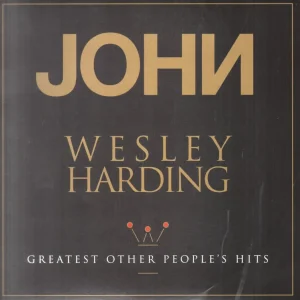 Bargain John Wesley Harding - Greatest Other People's Hits - Lp