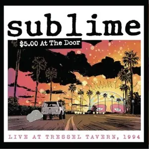 Worldwide Shipping Sublime/$5 At The Door [LP]