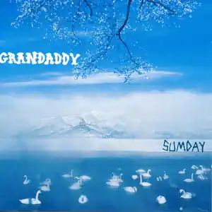 Bargain Grandaddy/Sumday: The Cassette Demos [LP]