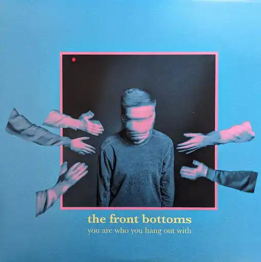 Best Seller Front Bottoms, The/You Are Who You Hang Out With (Coral Vinyl) [LP]