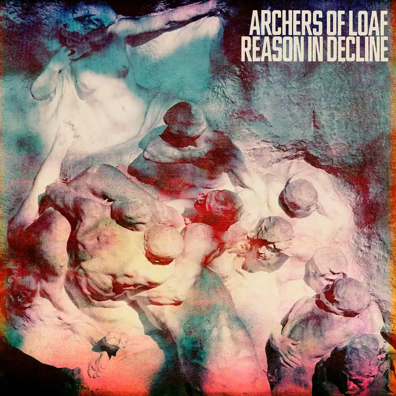Affordable Archers Of Loaf/Reason In Decline [CD]