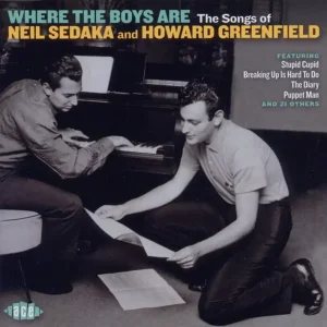 Where the Boys Are/The Songs of Neil Sedaka & Howard Greenfield [CD] Super Sale
