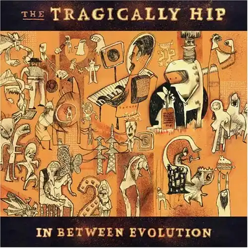 Weekend Sale Tragically Hip, The/In Between Evolution [CD]