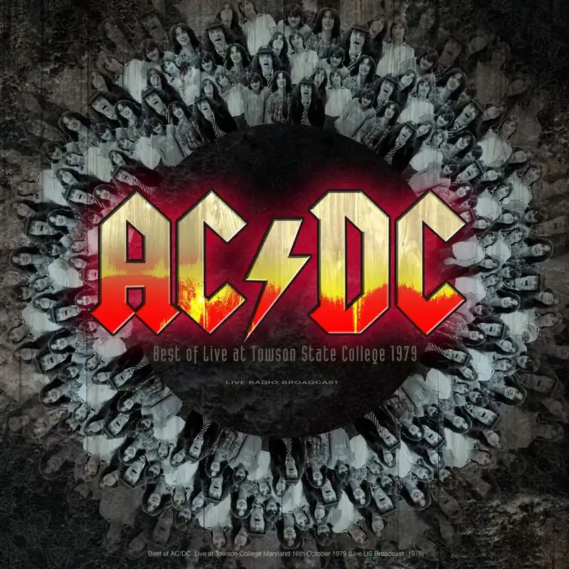 AC/DC/Best Of Live At Towson State College 1979 [LP] Express Delivery