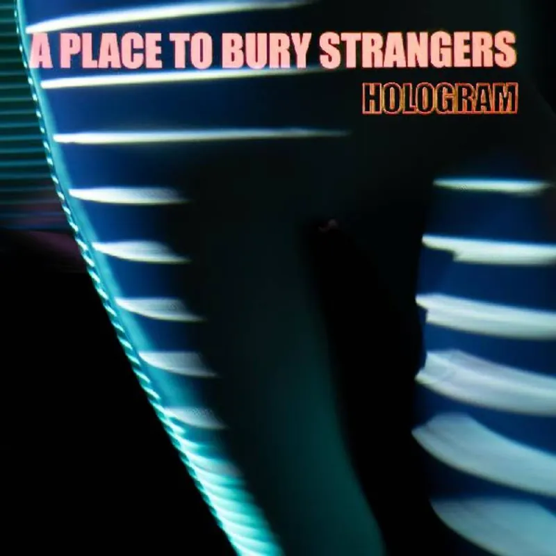 Worldwide Shipping A Place To Bury Strangers/Hologram (Red/Blue Vinyl) [LP]