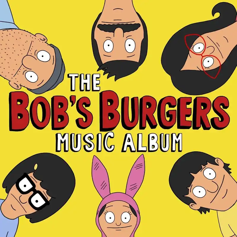 Soundtrack/The Bob's Burgers Music Album (3LP+7 Inch) [LP] Buy Today