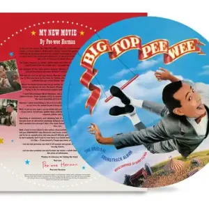 Top Rated Soundtrack (Danny Elfman)/Big Top Pee-Wee (Picture Disc) [LP]