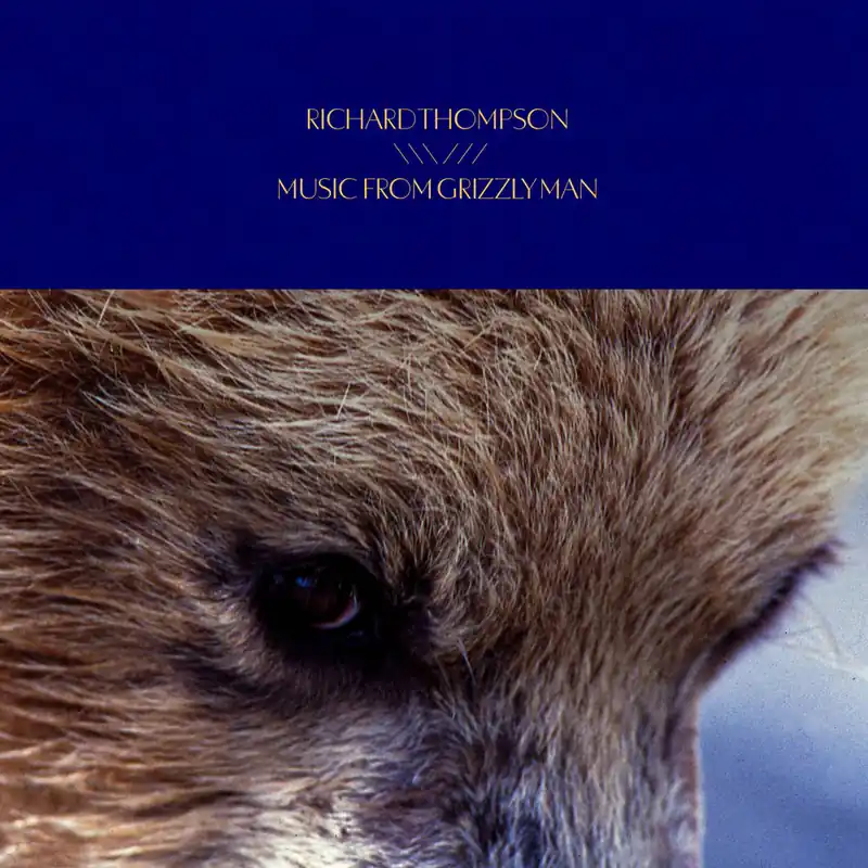 Affordable Soundtrack (Richard Thompson)/Music From Grizzly Man [LP]