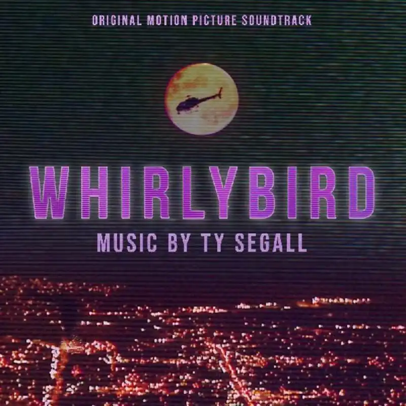 Get Yours Soundtrack (Ty Segall)/Whirlybird [LP]