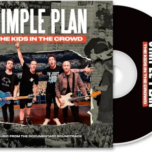 Deal Soundtrack (Simple Plan)/The Kids In The Crowd [CD]