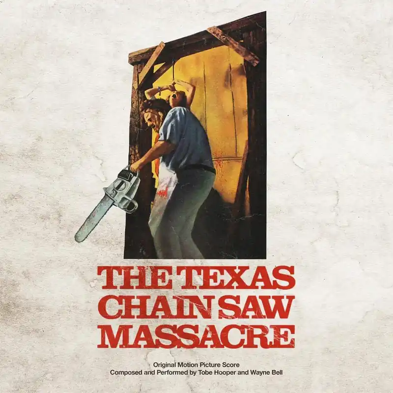 Trusted Brand Soundtrack (Tobe Hooper & Wayne Bell)/The Texas Chain Saw Massacre [Ca