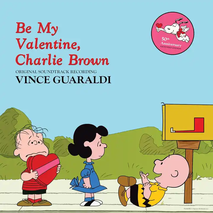 Guaraldi, Vince/Be My Valentine, Charlie Brown (50th Anniversary Red V Hot Deal