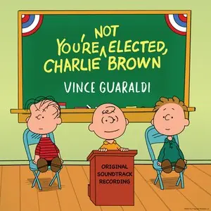 Guaraldi, Vince/You're Not Elected, Charlie Brown [LP] New Arrival