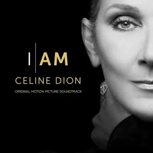 Certified Soundtrack (Celine Dion)/I Am: Celine Dion [LP]