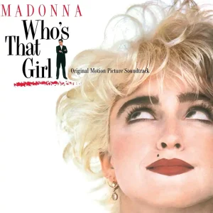 Soundtrack/Who's That Girl (Madonna) [LP] Buy Today