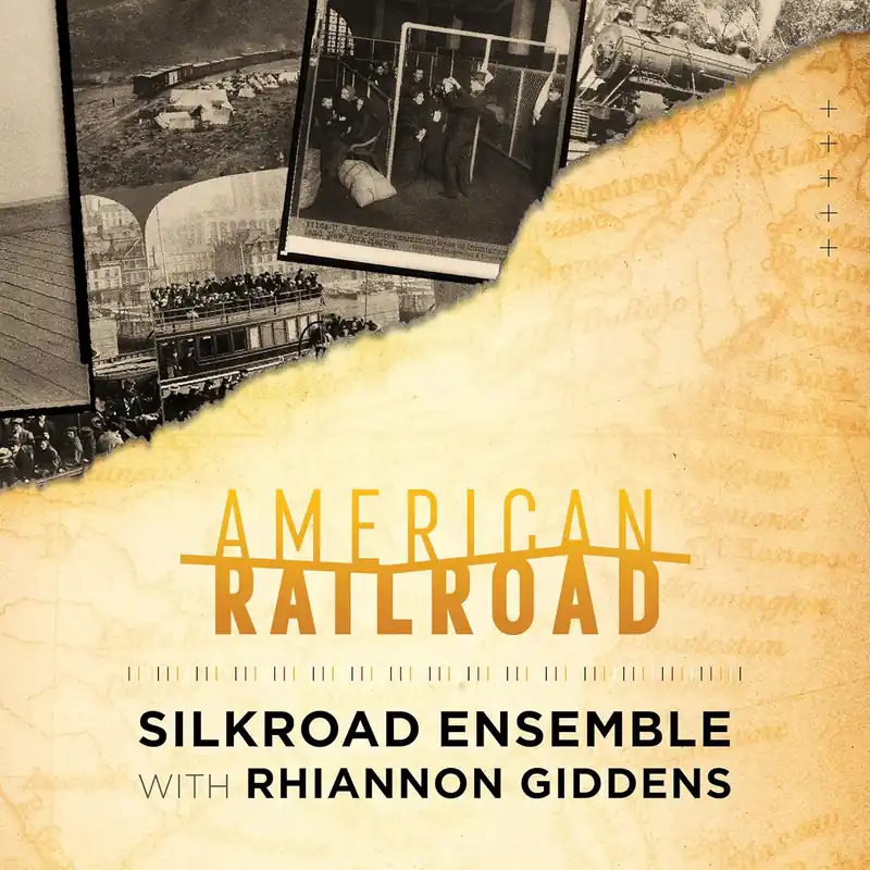 Wholesale Silkroad Ensemble & Rhiannon Giddens/American Railroad [CD]