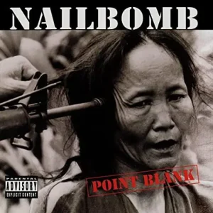 Worldwide Shipping Nailbomb - Point Blank - Cd