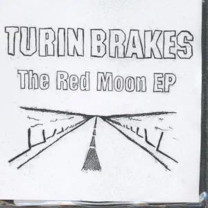 Best Price Turin Brakes - Red Moon EP - Cdr