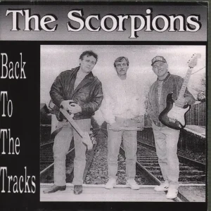 Authentic Scorpions (uk) - Back To The Tracks - 7 Inch