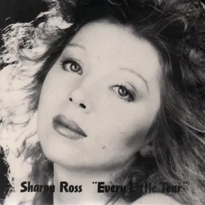 Best Price Sharon Ross - Every Little Tear - 7 Inch