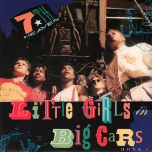 7Th Heaven - Girls In Big Cars - 7 Inch Factory Price