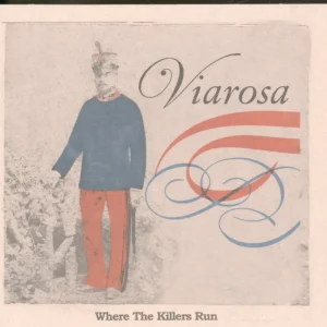 Viarosa - Where The Killers Run - Cd Crafted