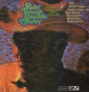 Various Artists - Ridin' Through Republic Country - Double Lp Deal