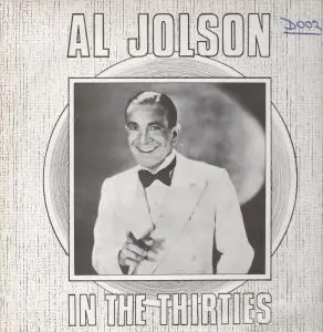 Al Jolson - In The Thirties - Lp Time-Limited