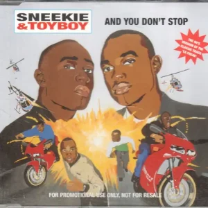 Worldwide Shipping Sneekie And Toyboy - And You Don't Stop - Cd