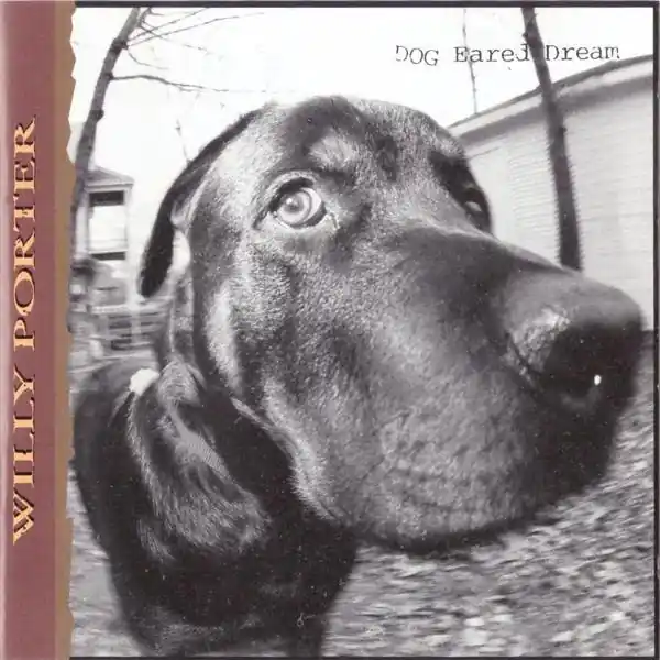 Willy Porter - Dog Eared Dream - Cd Instant Buy