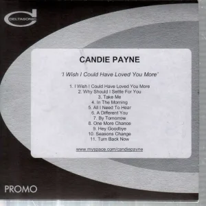 While Supplies Last Candie Payne - I Wish I Could Have Loved You More - Cdr