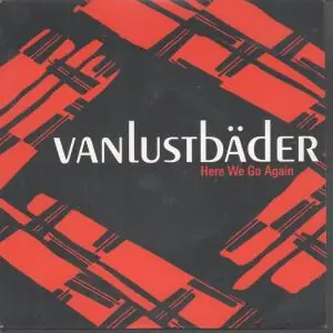 Weekend Sale Vanlustbader - Here We Go Again - 7 Inch