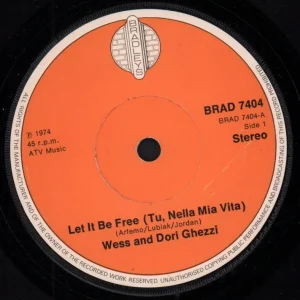 Wess And Dori Ghezzi - Let It Be Free - 7 Inch Special Discount