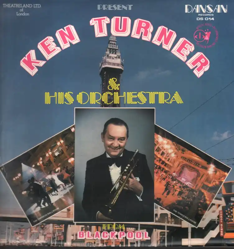Viral Ken Turner and his Orchestra - Ken Turner & His Orchestra From Blackpo