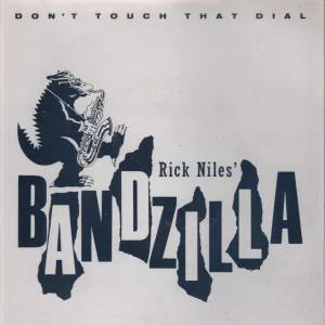 Bandzilla - Don't Touch That Dial - 7 Inch Popular