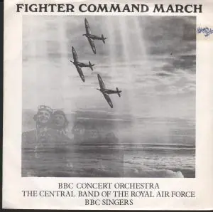 Bbc Concert Orchestra - Fighter Command March - 7 Inch Brand New
