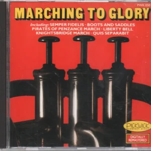 Best Choice Marching To Glory - Marching To Glory - Cd