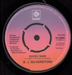 B.j. Silverstone - Bionic Man - 7 Inch Fast Shipping