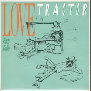 Affordable Love Tractor - Party Train - 7 Inch