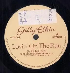 Viral Gilly Elkin - Lovin' On The Run - 7 Inch