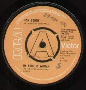 Ann Booth - My Name Is Woman - 7 Inch Latest