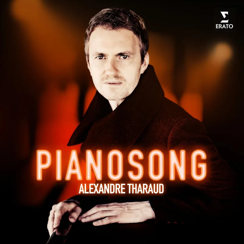 Alexandre Tharaud - Pianosong - Cd Last Chance