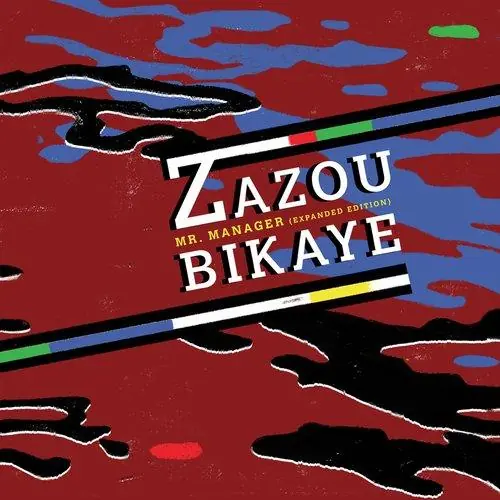 Zazou Bikaye - Mr Manager - Lp Deal