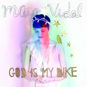 Wholesale Maïa Vidal - God Is My Bike - Cd