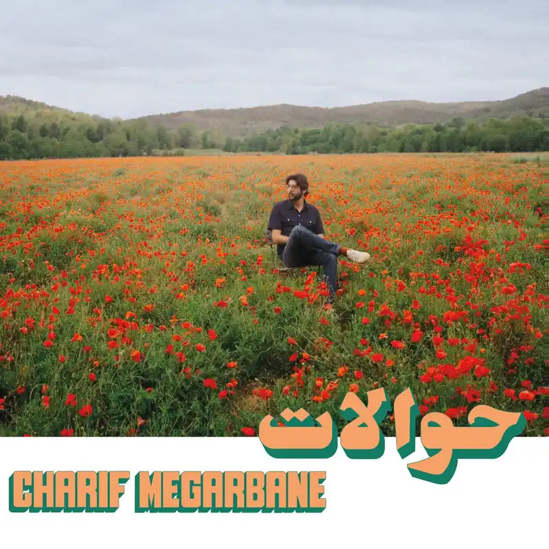 Worldwide Shipping Charif Megarbane - Habibi Funk 030: Hawalat - Cd