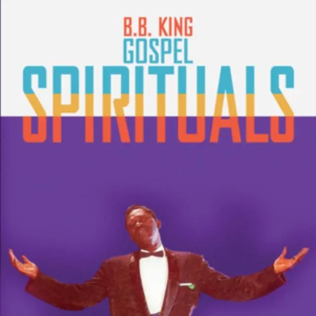 B.B. King - Gospel Spirituals - Cd New Release